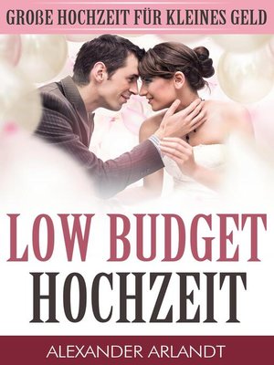 cover image of LOW BUDGET HOCHZEIT